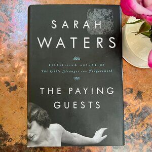 Sarah Waters "The Paying Guests" Hardcover Book